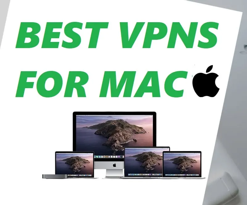 best VPNs for Mac User